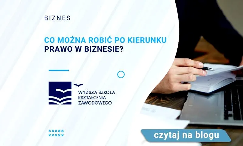 Prawo w biznesie – jakie możliwości kariery oferuje?