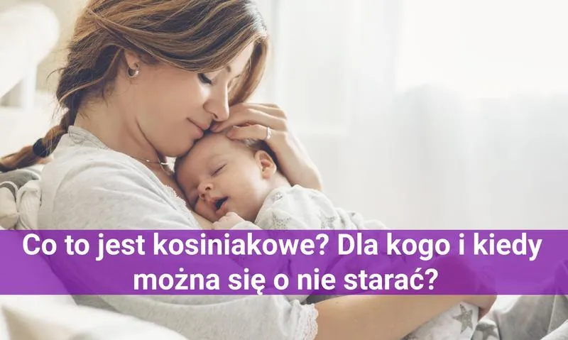 Kosiniakowe świadczenie rodzicielskie