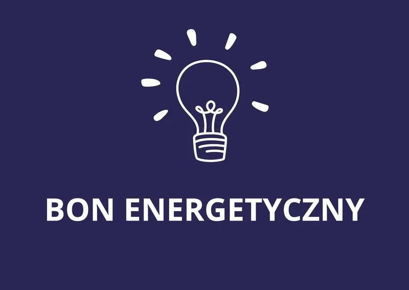 Wniosek o bon energetyczny krok po kroku